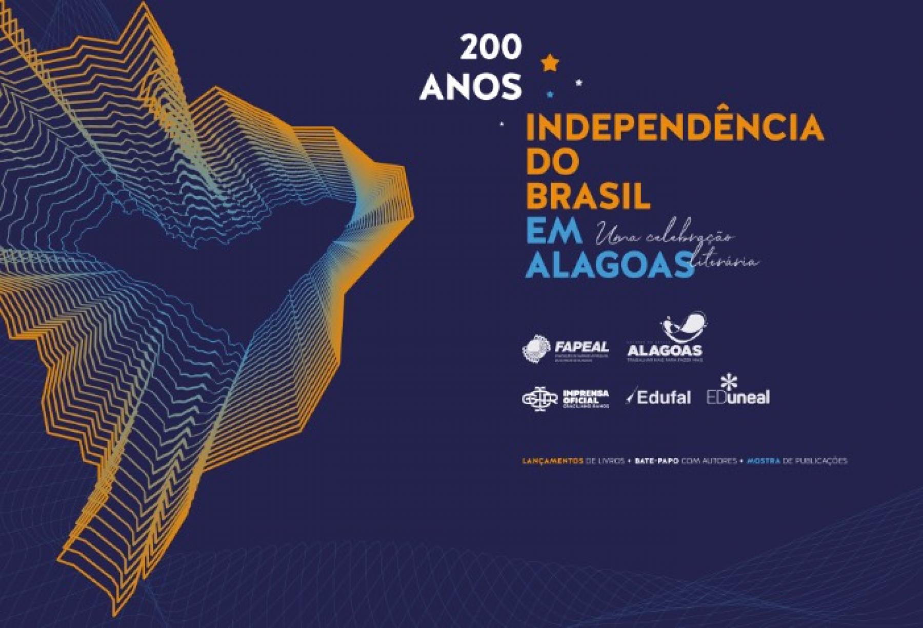 Evento cultural celebra os 200 Anos da Independência do Brasil em Alagoas nesta quarta-feira (23)